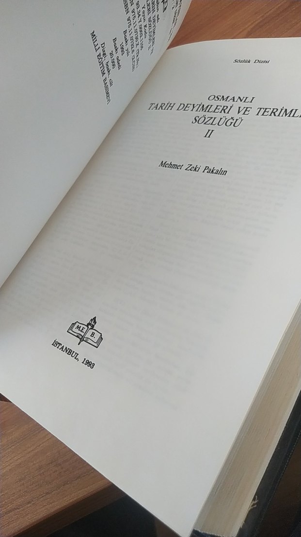 Osmanlı Tarih Deyimleri ve Terimleri Sözlüğü Mehmet Zeki pakalın - Görsel 5