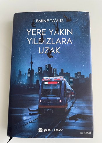 Yere Yakın Yıldızlara Uzak - Emine Tavuz