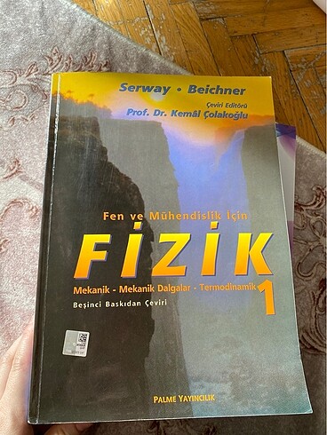 Fen ve mühendislik için fizik 1.prof.dr Kemal çolakoğlu 