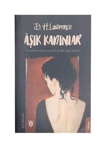 Aşık Kadınlar - David Herbert Lawrence | DORLİON YAYINLARI