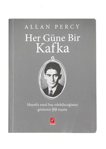 Her Güne Bir Kafka - Franz Kafka l Pena Yayınları