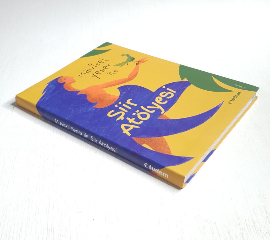 Mavisel Yener ile Şiir Atölyesi - Mavisel Yener | TUDEM YAYINEVİ - Görsel 4