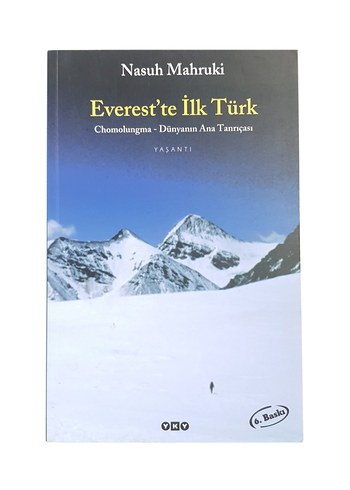 Everest'te İlk Türk - Nasuh Mahruki l Yapı Kredi Yayınları