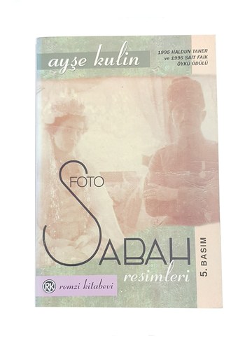 Foto Sabah Resimleri - Ayşe Kulin l Remzi Kitabevi