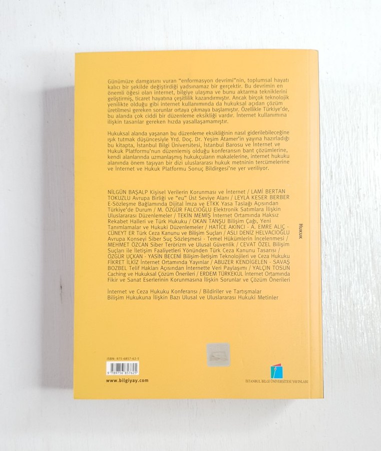İNTERNET VE HUKUK l  İSTANBUL BİLGİ ÜNİVERSİTESİ YAYINLARI - Görsel 2