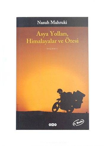 Asya Yolları, Himalayalar ve Ötesi l Yapı Kredi Yayınları