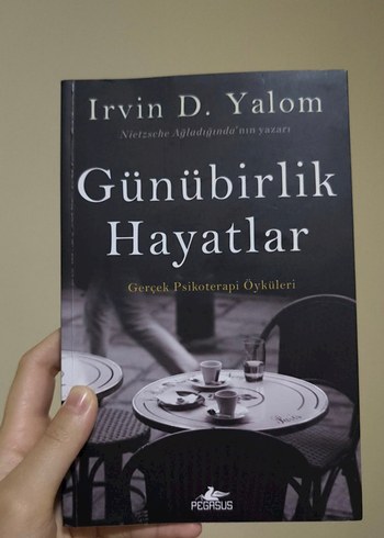 Günübirlik Hayatlar - Irvin D. Yalom