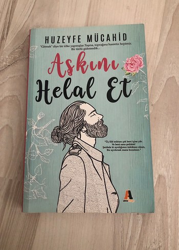 Huzeyfe Mücahid - Aşkını Helal Et Roman