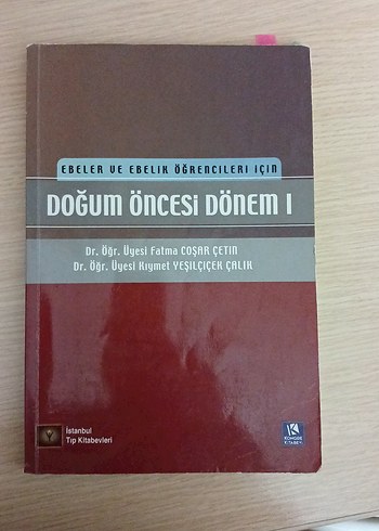 Doğum Öncesi Dönem I - Ebeler İçin Kitap