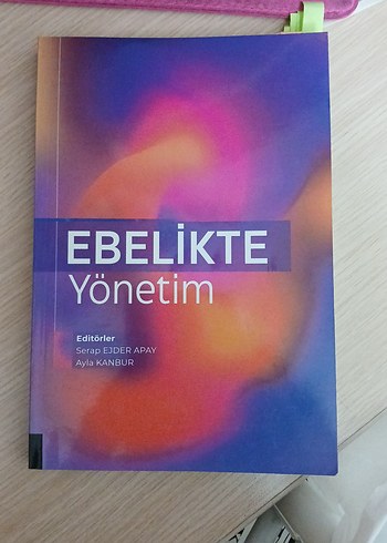 Ebelikte Yönetim - Serap Ejder Apay & Ayla Kanbur
