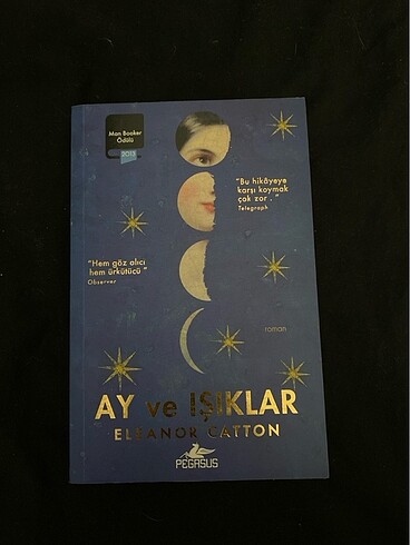 Ay ve Işıklar- Eleanor Catton