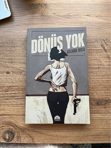 dönüş yok, aslıhan yayla