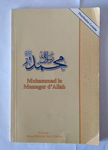 MUHAMMAD LE MESSAGER D'ALLAH (Fransızca Dini Kitap)