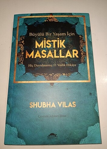 Büyülü Bir Yaşam İçin Mistik Masallar - Hiç Duyulmamış 11 Vedik 