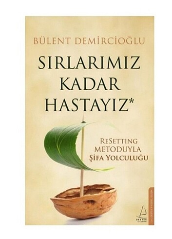 Sırlarımız kadar hastayız