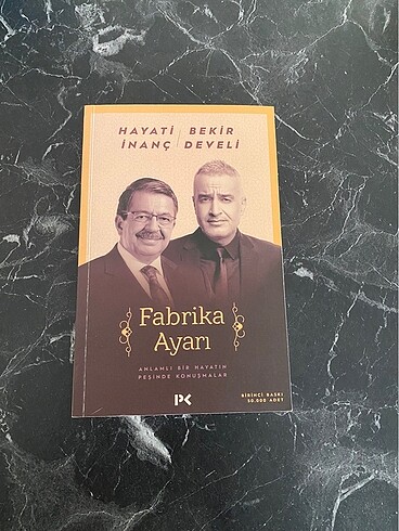 Hayati İnanç- Bekir Develi/ Fabrika Ayarı