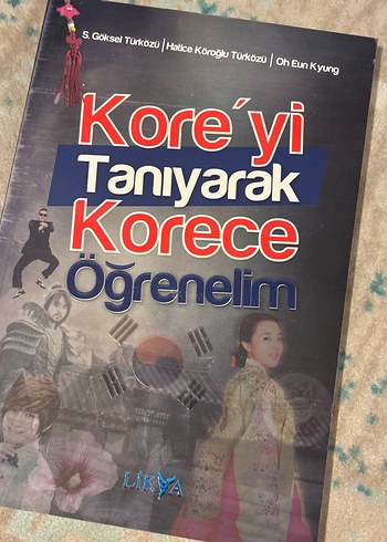 Kore'yi Tanıyarak Korece Öğrenelim Kitabı