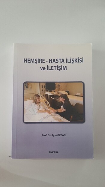 Hemşire hasta ilişkisi ve İletişim kitabı