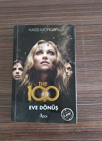 Kass Morgan-The 100 Eve Dönüş