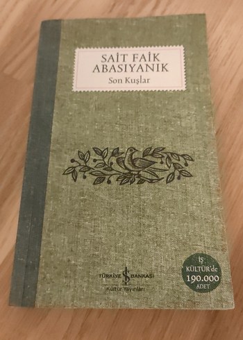 Sait Faik Abasıyanık - Son Kuşlar Romanı