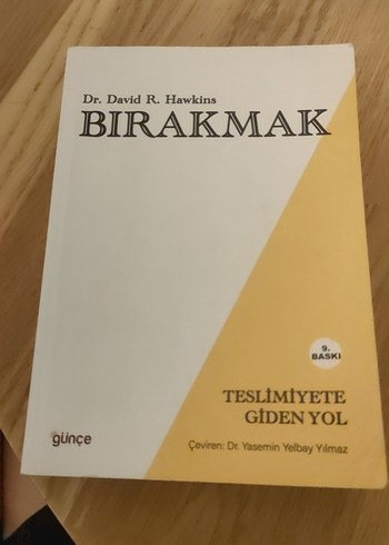 Bırakmak: Teslimiyete Giden Yol - Dr. David R. Hawkins