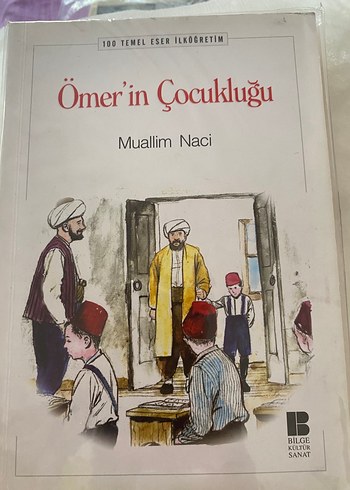 Ömer'in Çocukluğu - Muallim Naci Kitabı