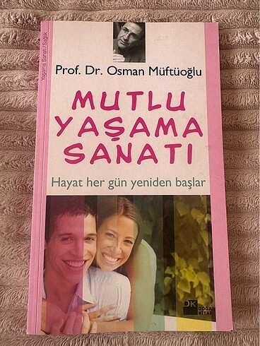 Mutlu Yaşama Sanatı