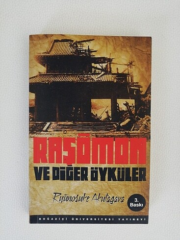 Ryunosuke Akutagava - Raşömon ve Diğer Öyküler