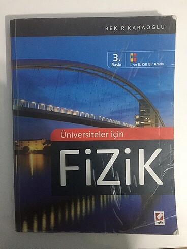 BEKİR KARAOĞLU Üniversiteler için Fizik