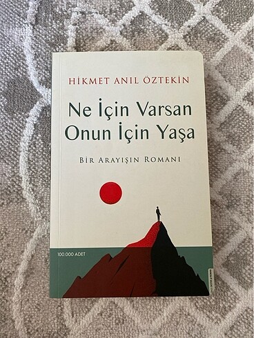Ne için varsan Onun için yaşa
