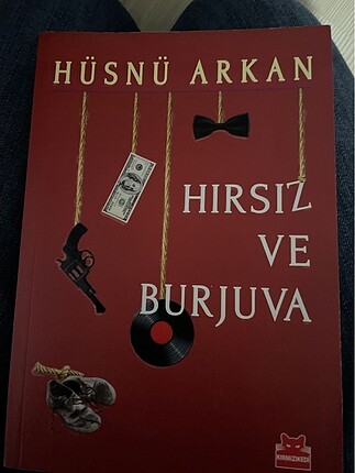Hüsnü arıkan hırsız ve burjuva