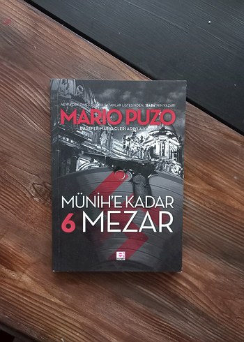 Mario Puzo - Münih'e Kadar 6 Mezar