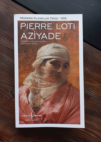 Pierre Loti - Aziyade Romanı