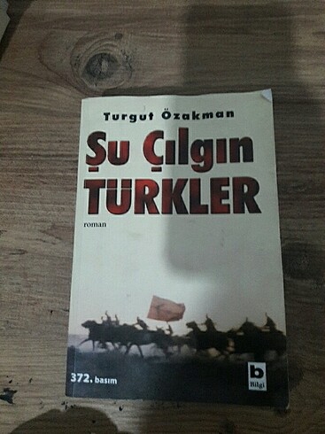 şu çılgın türkler
