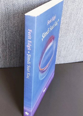 Şimdi Saat Kaç - Ferit Edgü - Görsel 5