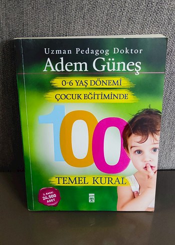 0-6 Yaş Dönemi Çocuk Eğitiminde 100 Temel Kural - Görsel 2