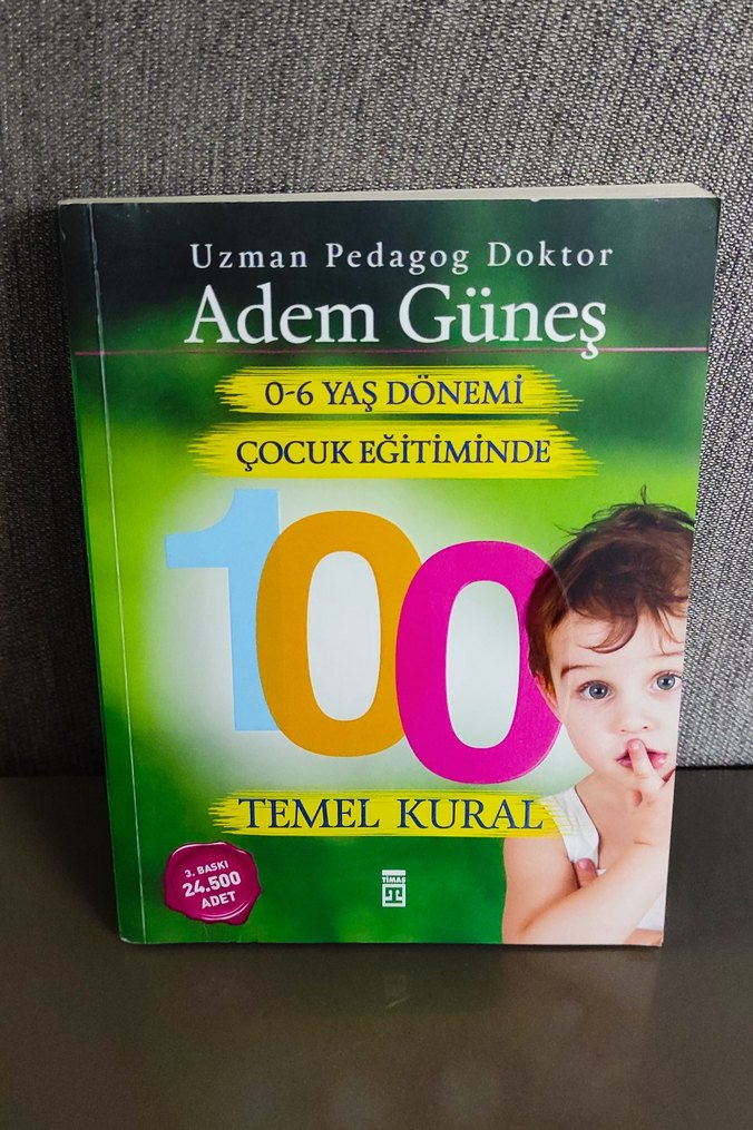 0-6 Yaş Dönemi Çocuk Eğitiminde 100 Temel Kural - Görsel 2