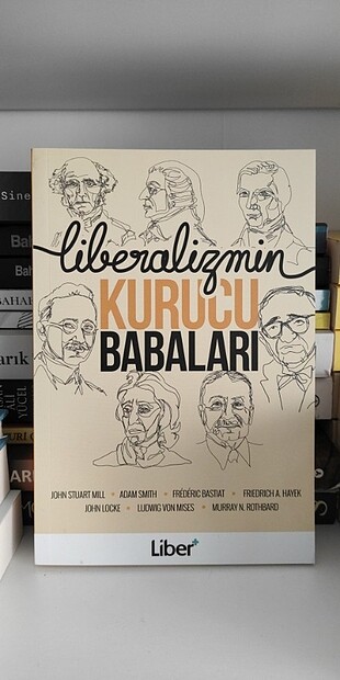 Liberalizmin Kurucu Babaları