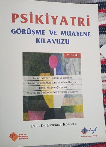  Psikiyatri Görüşme ve Muayne Kılavuzu