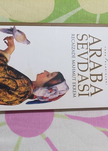 Araba Sevdası - Recaizade Mahmut Ekrem