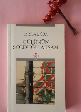 Gülünün Solduğu Akşam