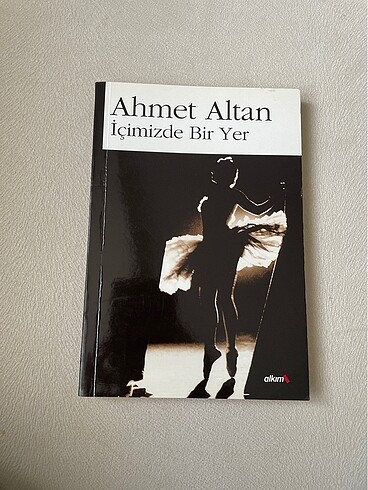 İçimizde Bir Yer -Ahmet Altan