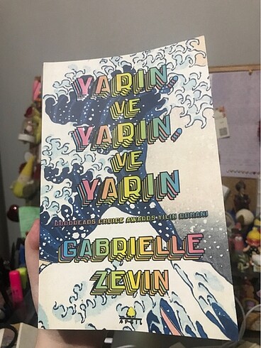 Yarın ve Yarın ve Yarın - Gabrielle Zevin