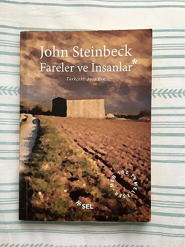 Fareler ve İnsanlar - John Steinbeck