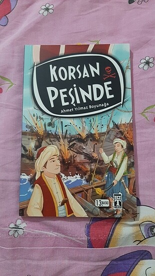 Korsan Peşinde -Ahmet Yılmaz Boyunağa 