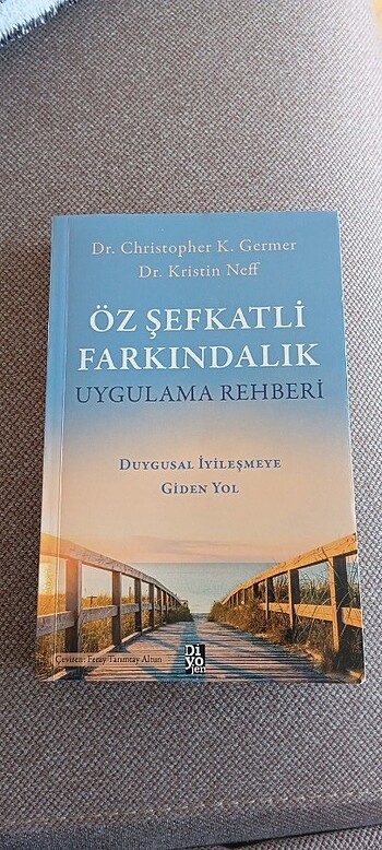 Öz şefkatli farkındalık uygulama kitabı