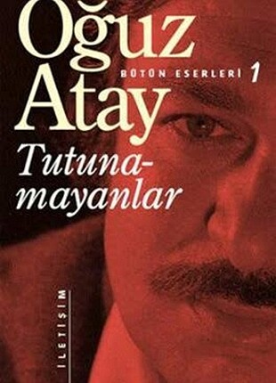 Oğuz Atay Tutunamayanlar 