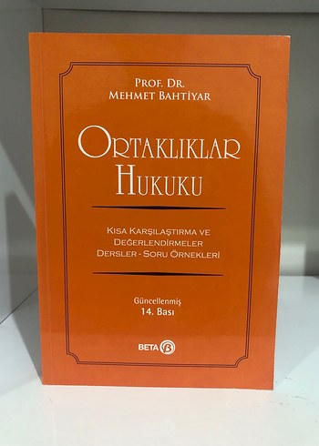 Ortaklıklar Hukuku - Prof. Dr. Mehmet Bahtiyar
