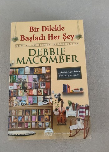 Bir Dilekle Başladı Her Şey - Debbie Macomber
