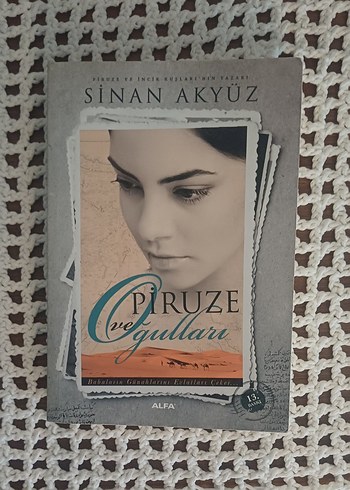 Piruza ve Çiçekleri - Sinan Akyüz